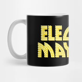 Electric Mayhem Sign Mug